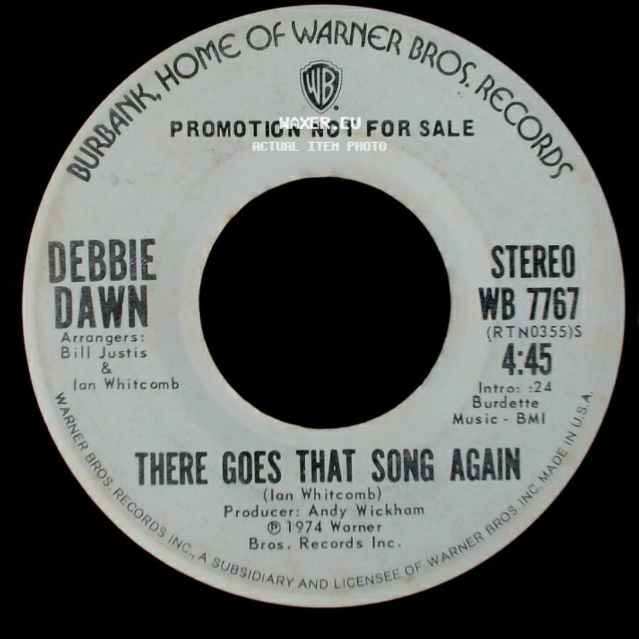 Debbie Dawn - There Goes That Song Again / There Goes That Song Again side B
