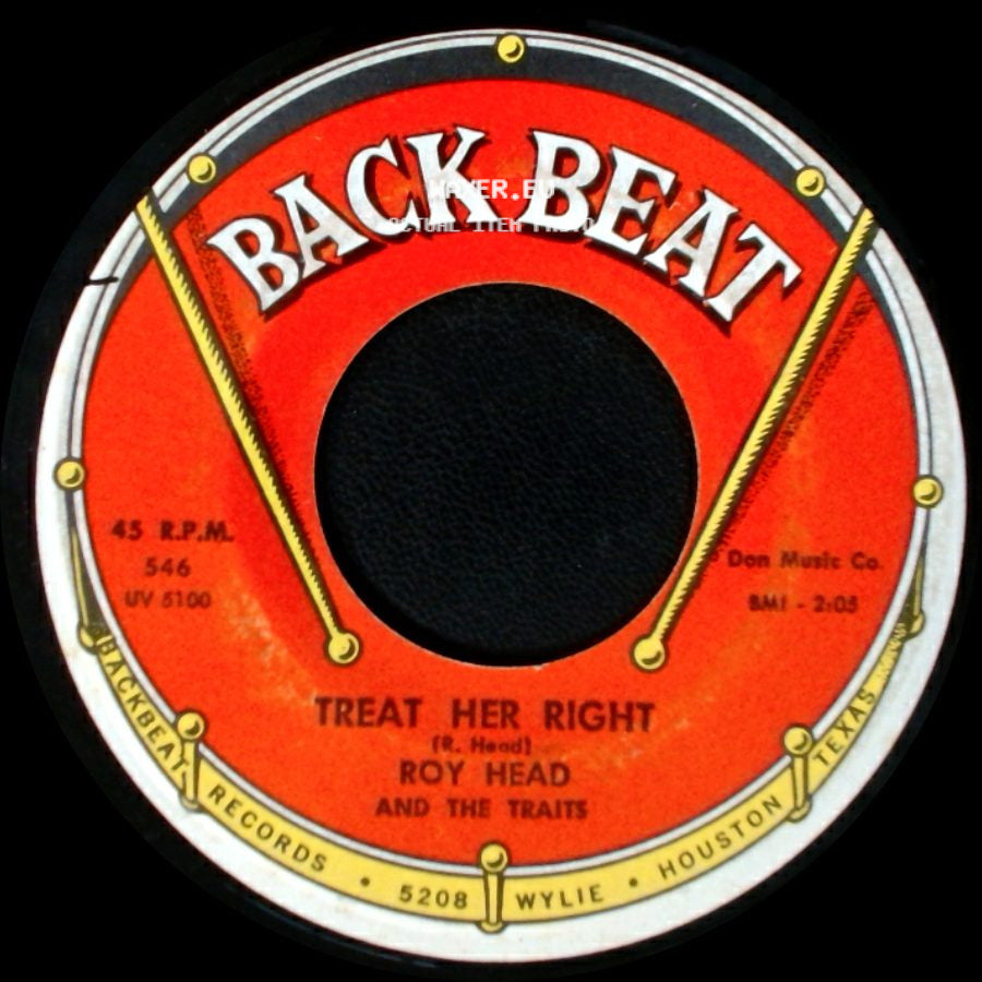 Roy Head And The Traits - Treat Her Right / So Long, My Love side A