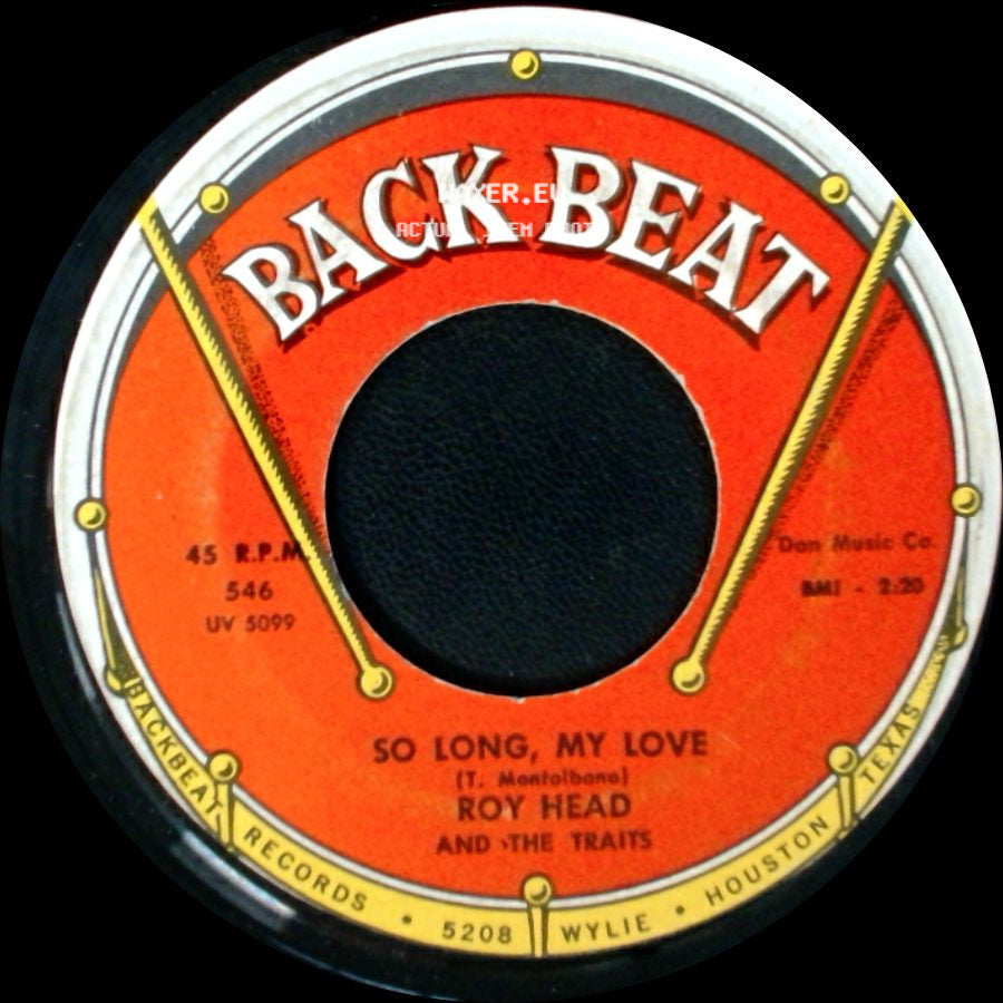 Roy Head And The Traits - Treat Her Right / So Long, My Love side B