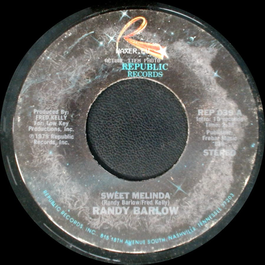 Randy Barlow - Heaven Here We Come / Sweet Melinda side B