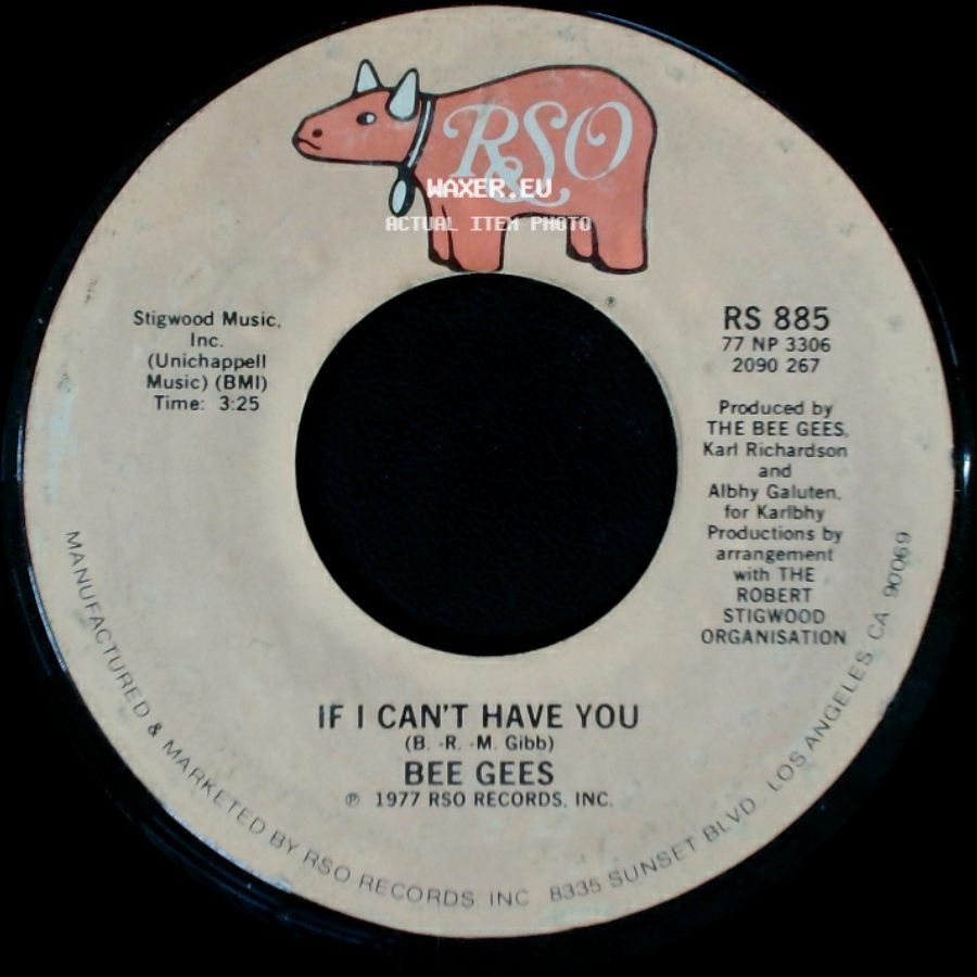 Bee Gees - If I Can't Have You / Stayin' Alive side A