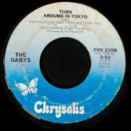 The Babys - Back On My Feet Again / Turn Around In Tokyo side B