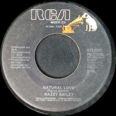 Razzy Bailey - If Love Had A Face / Natural Love side B