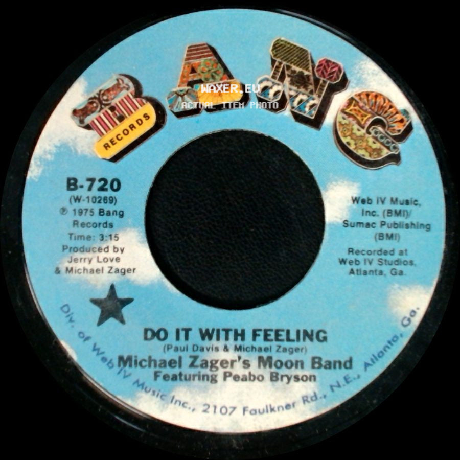 Michael Zager's Moon Band Featuring Peabo Bryson - Do It With Feeling / This Is The Life side A