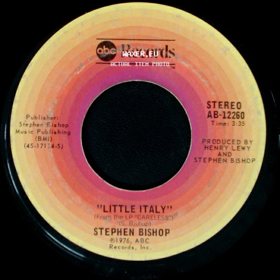Stephen Bishop - Little Italy / On And On side A