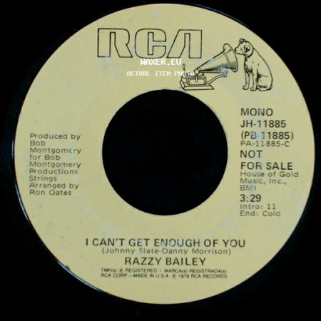 Razzy Bailey - I Can't Get Enough Of You / I Can't Get Enough Of You side A