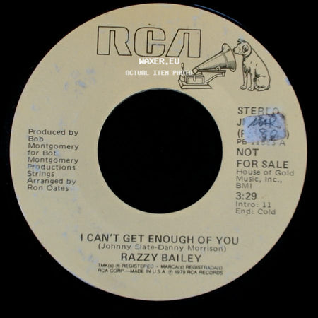 Razzy Bailey - I Can't Get Enough Of You / I Can't Get Enough Of You side B