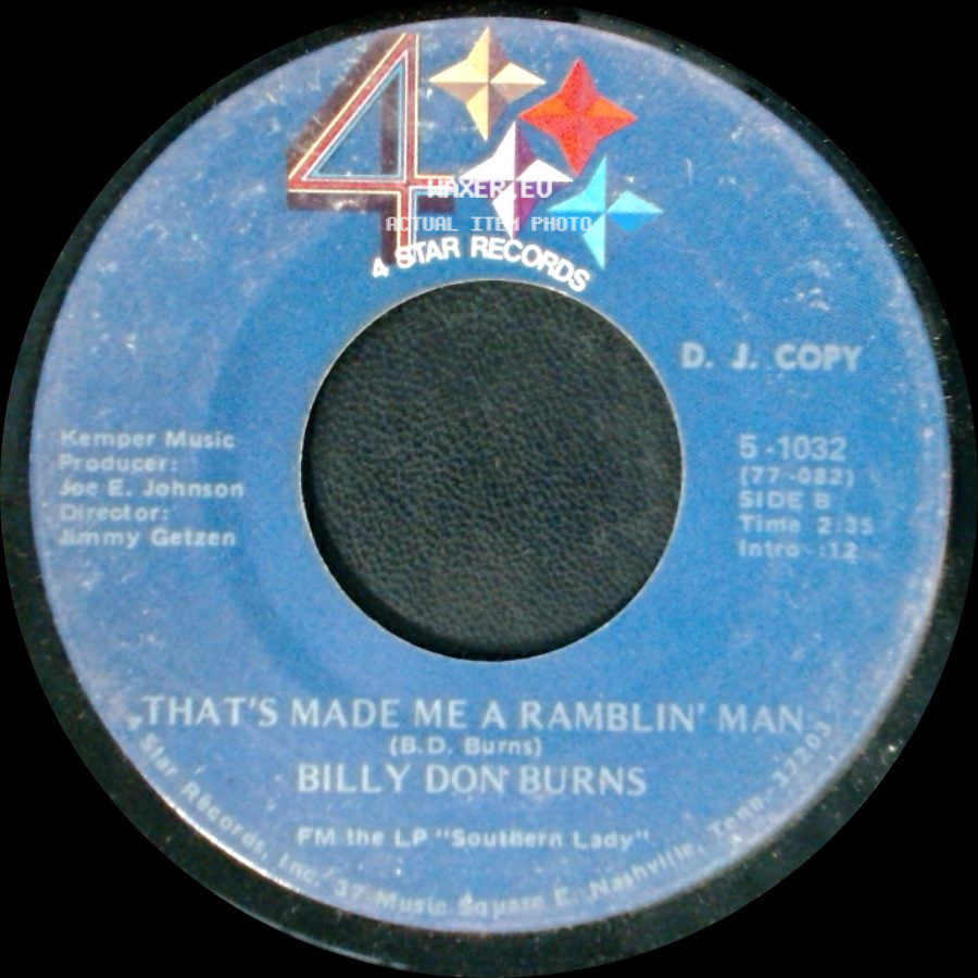Billy Don Burns - Southern Lady / That's Made Me A Ramblin' Man side B