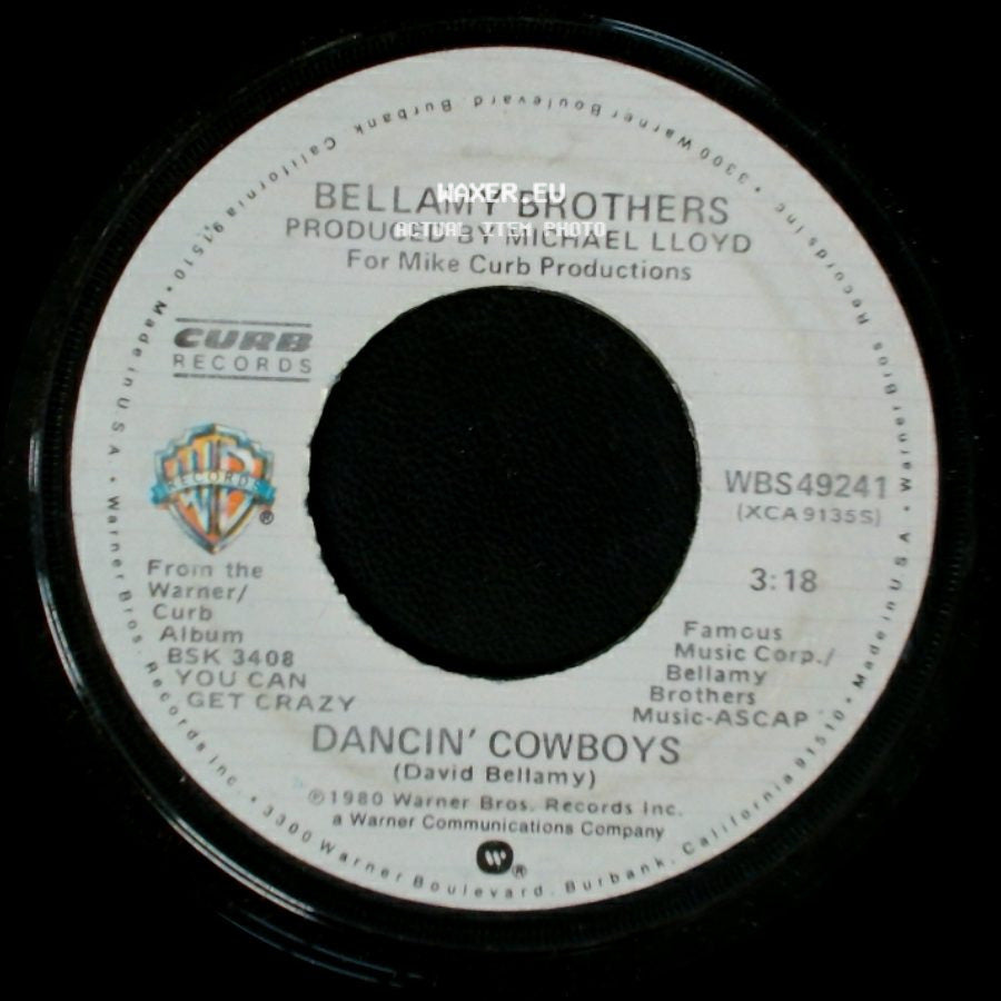 Bellamy Brothers - Dancin' Cowboys / Dead Aim side A