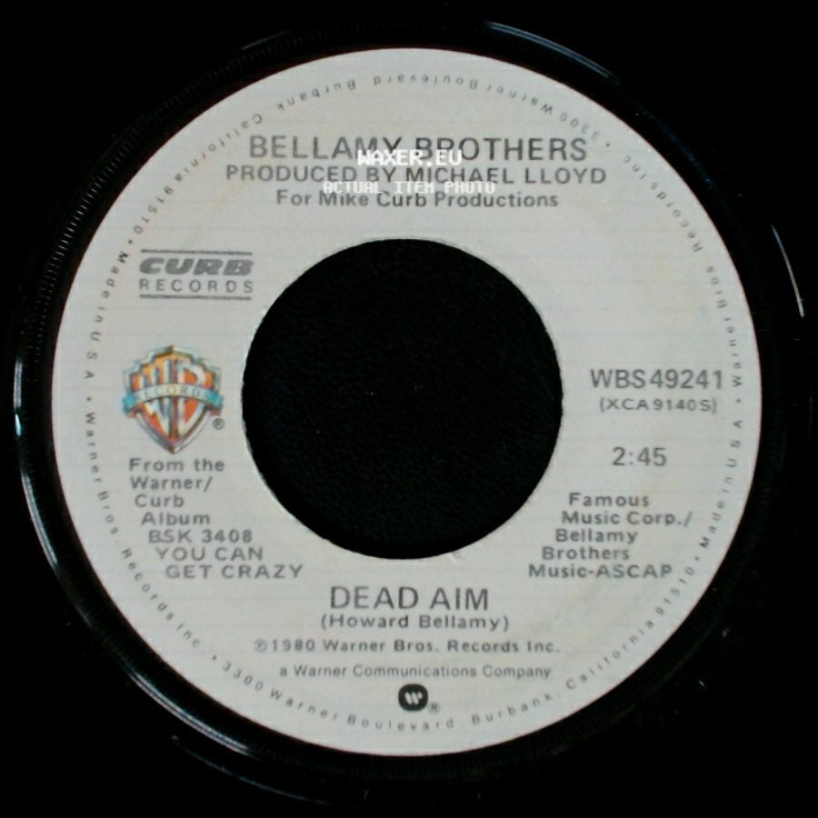 Bellamy Brothers - Dancin' Cowboys / Dead Aim side B