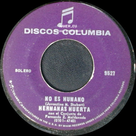 Hermanas Huerta - No Es Humano / Pecadora De Amor side A