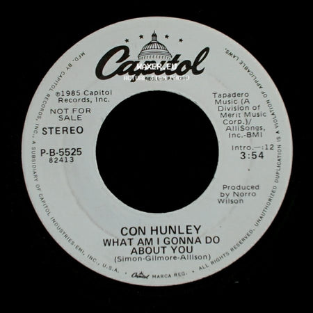 Con Hunley - What Am I Gonna Do About You / What Am I Gonna Do About You side A