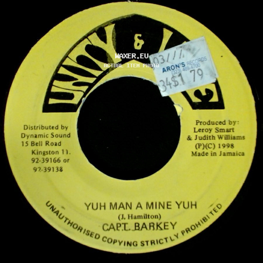 Capt. Barkey - Yuh Man A Mine Yuh / Wass Version side A