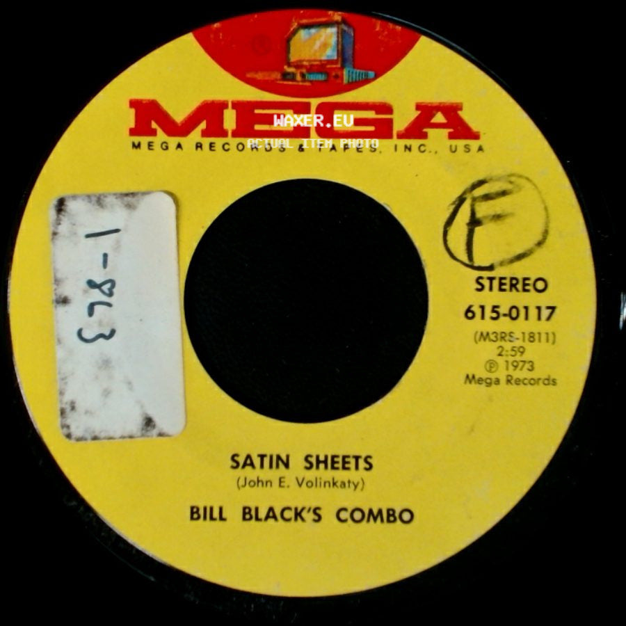 Bill Black's Combo - Satin Sheets / Satin Sheets side A