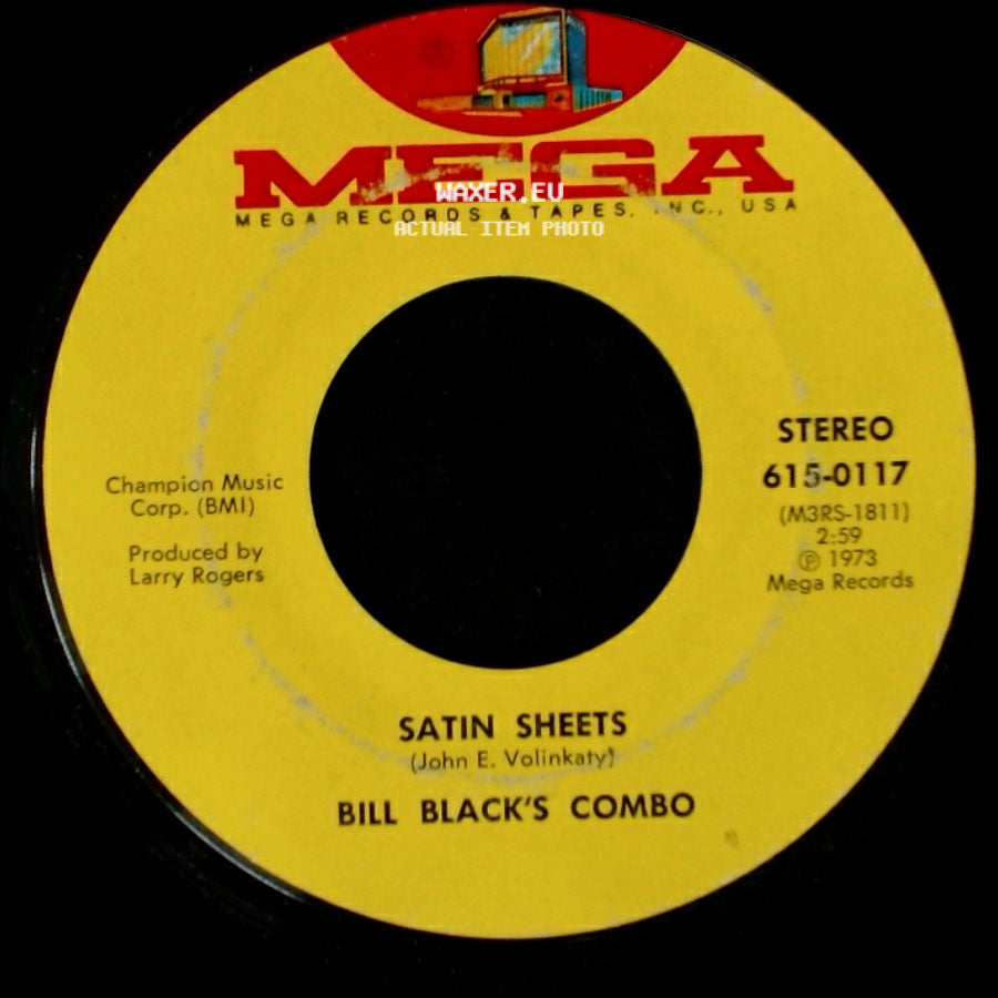 Bill Black's Combo - Satin Sheets / Satin Sheets side B
