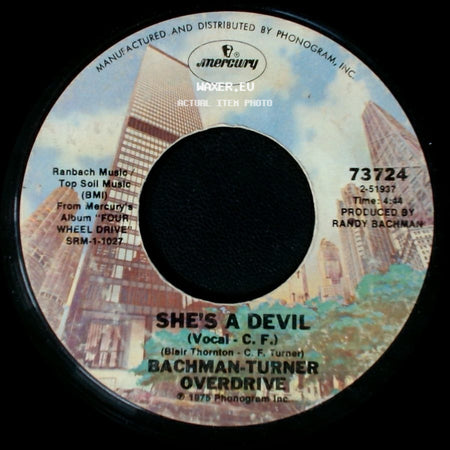 Bachman-Turner Overdrive - Down To The Line / She's A Devil side B