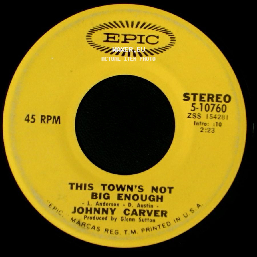 Johnny Carver - If You Think That It's All Right / This Town's Not Big Enough side B