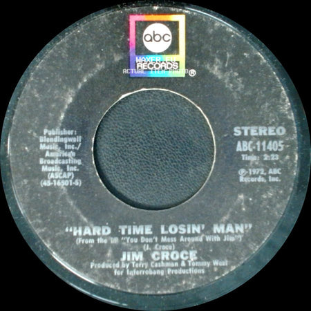 Jim Croce - Hard Time Losin' Man / Time In A Bottle side A