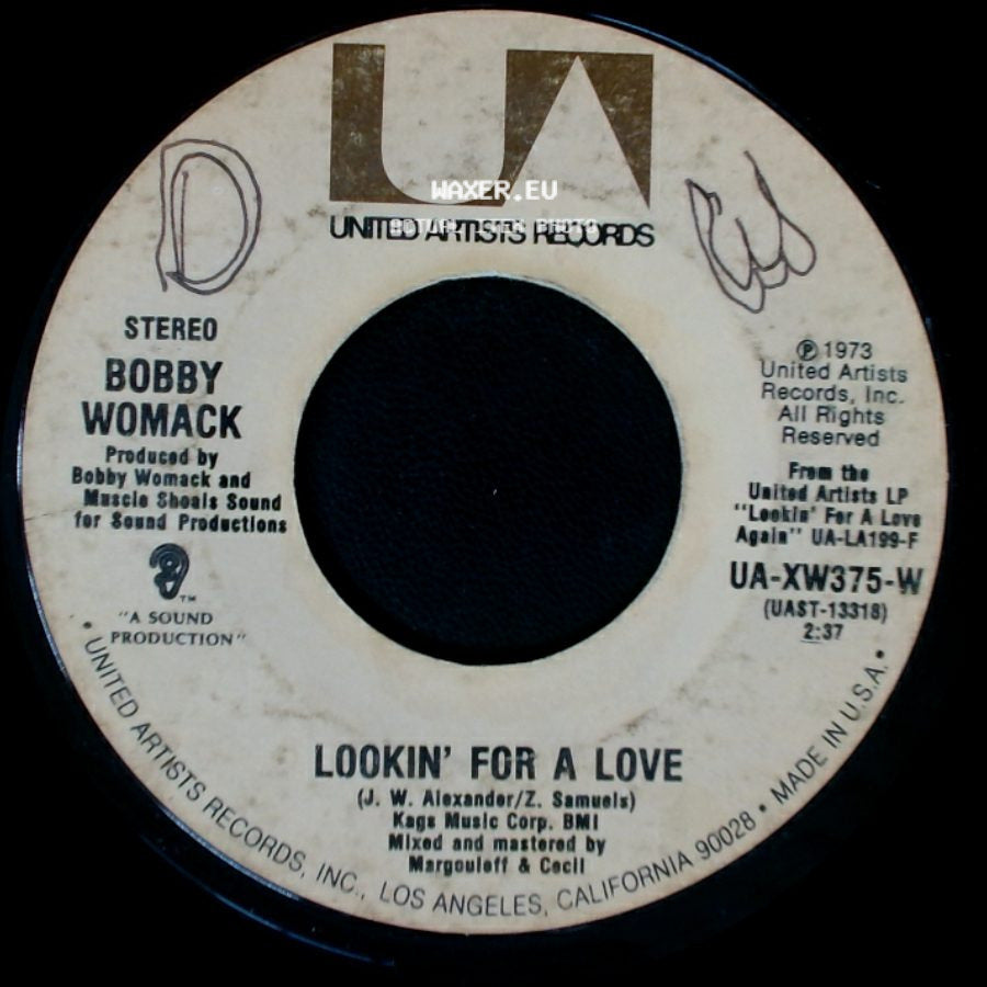 Bobby Womack - Lookin' For A Love / Let It Hang Out side A