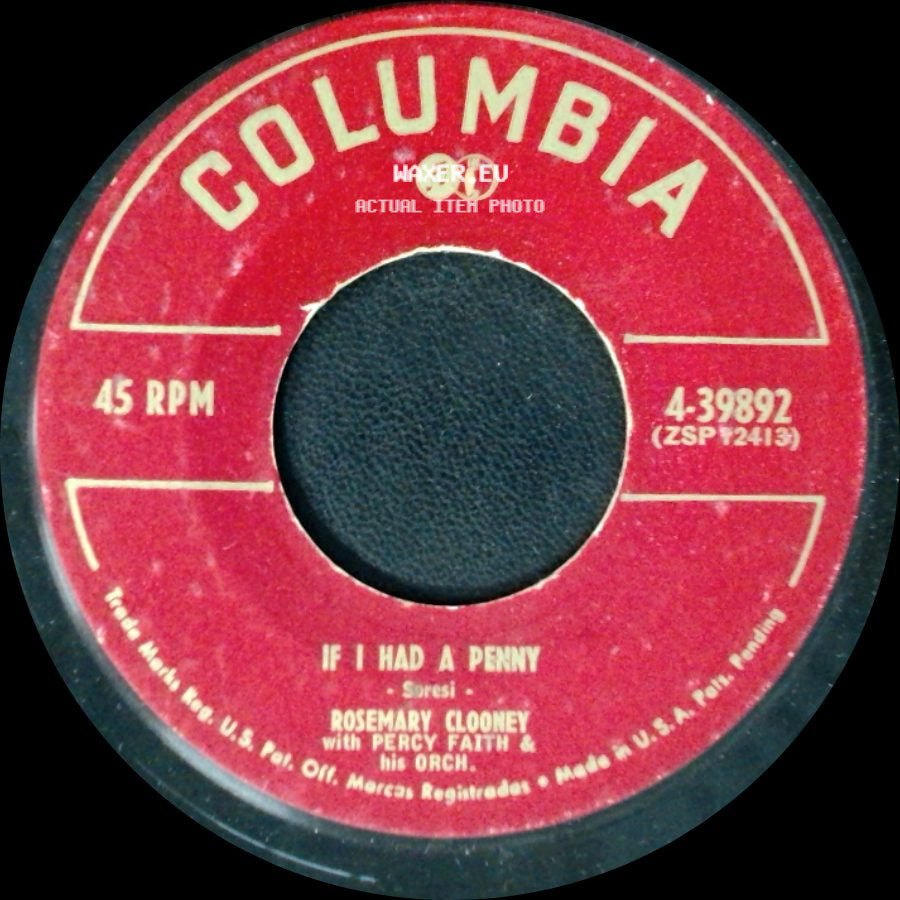 Rosemary Clooney With Percy Faith & His Orch. - If I Had A Penny / You're After My Own Heart side A
