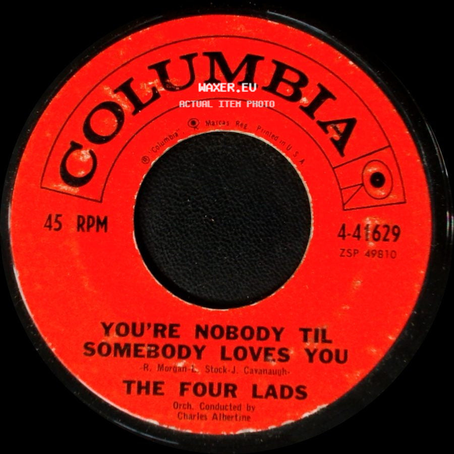 The Four Lads - Goona Goona / You're Nobody Til Somebody Loves You side B