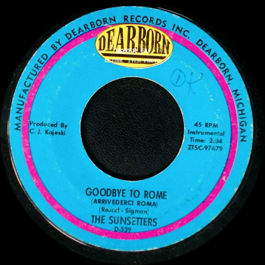The Sunsetters - Harbor Lights / Goodbye To Rome (Arrivederci Roma) side B