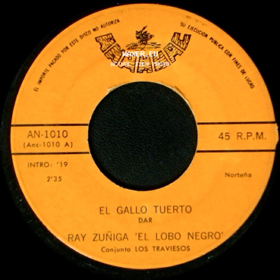 Ray Zuñiga 'el Lobo Negro' - Quiero Besarte / El Gallo Tuerto side B