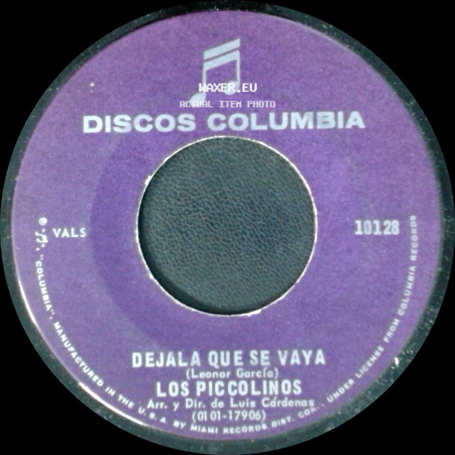 Los Piccolinos - No Dejes De Quererme / Dejala Que Se Vaya side B