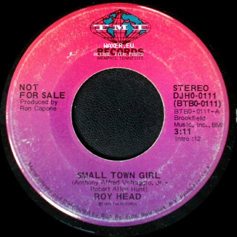 Roy Head - Small Town Girl / Small Town Girl side A