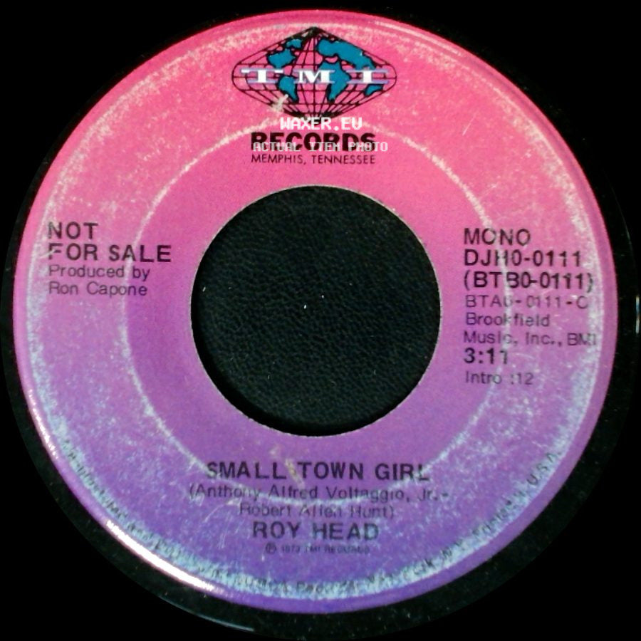 Roy Head - Small Town Girl / Small Town Girl side B