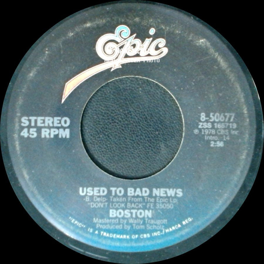 Boston - Used To Bad News / Feelin' Satisfied side A
