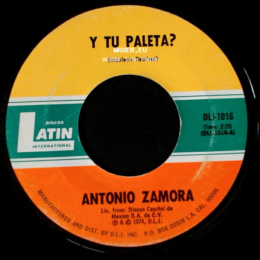 Antonio Zamora - Topilejo / Y Tu Paleta? side B