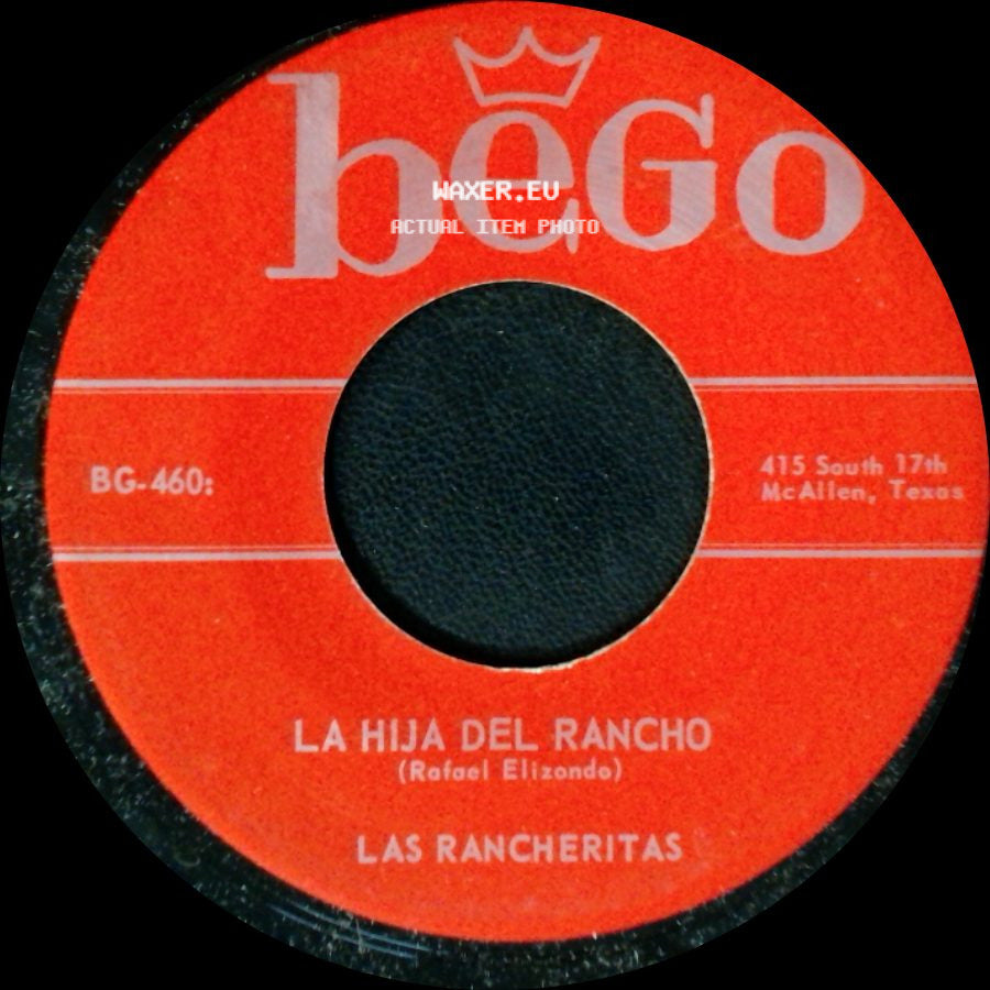 Las Rancheritas - La Hija Del Rancho / El Son De Las Rancheritas side A