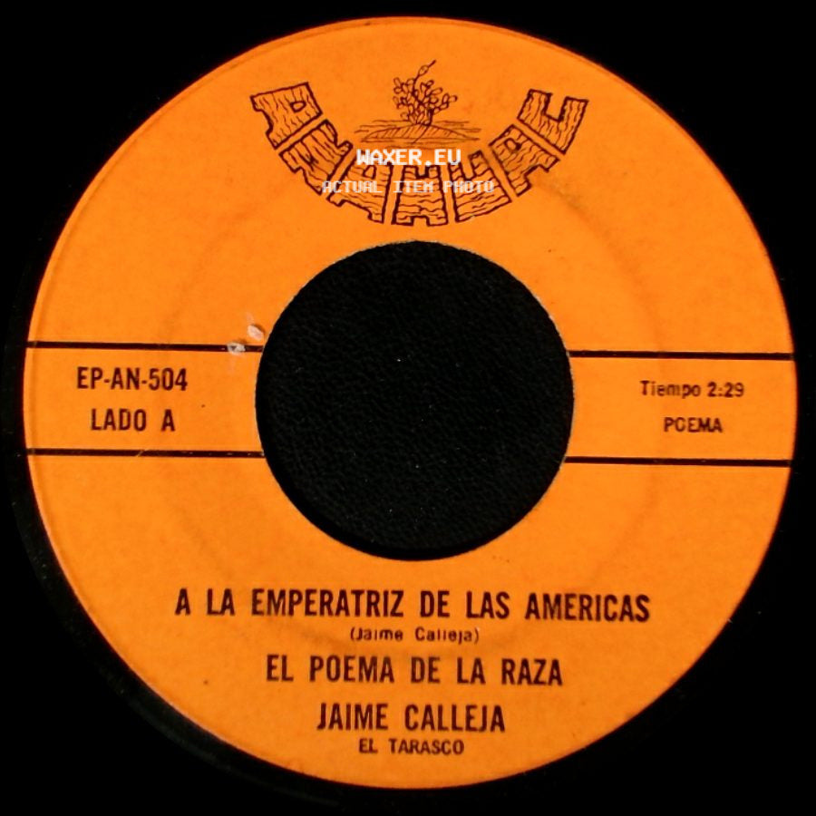 Jaime Calleja - El Poema De La Raza / Mi Cristo Sagrado / A La Virgen En Zapopan side A