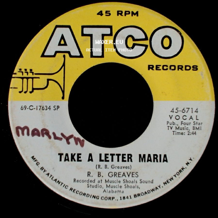R. B. Greaves - Big Bad City / Take A Letter Maria side B