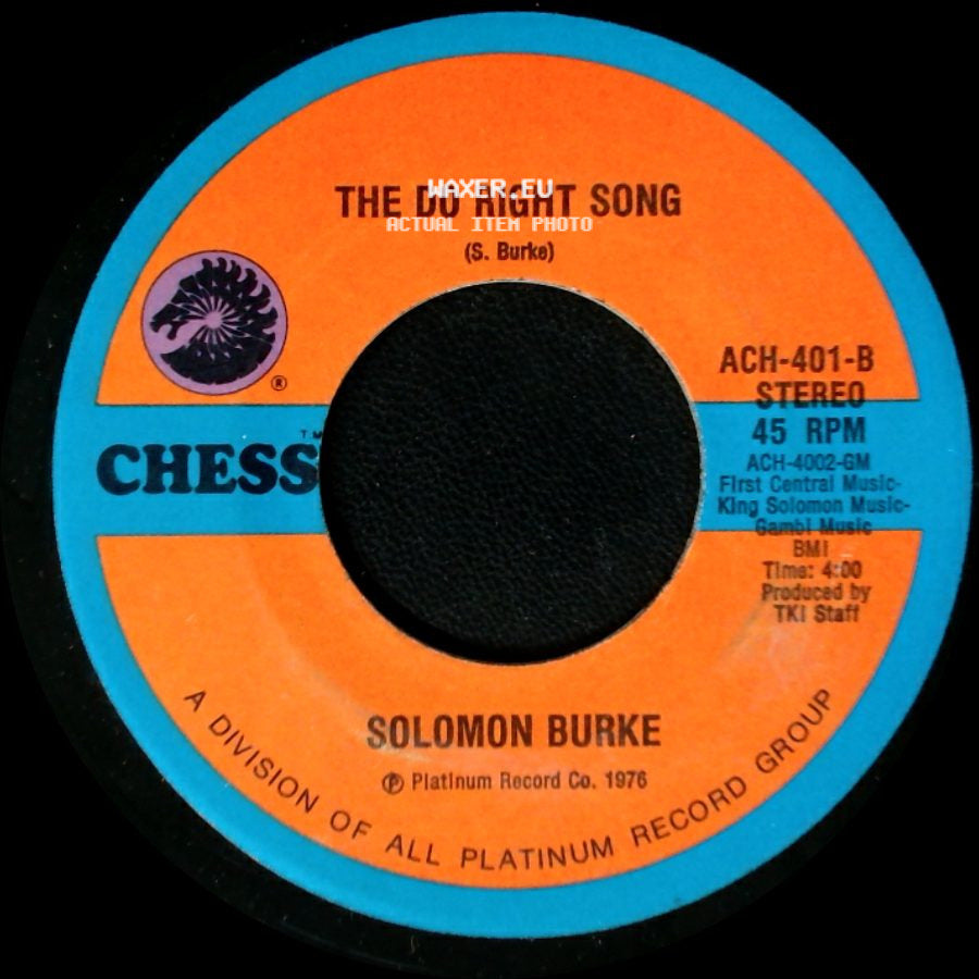 Solomon Burke - The Do Right Song / I'll Never Stop Loving You (Never Ever Song) side A
