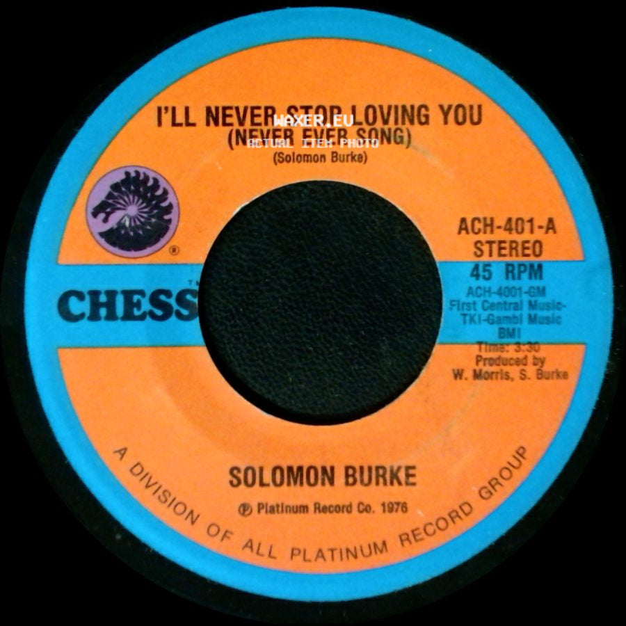 Solomon Burke - The Do Right Song / I'll Never Stop Loving You (Never Ever Song) side B