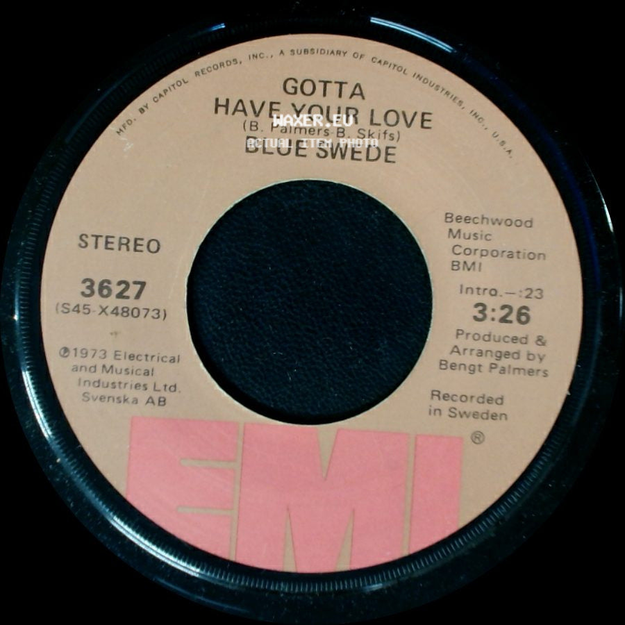 Blue Swede - Gotta Have Your Love / Hooked On A Feeling side A