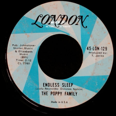 The Poppy Family (Featuring Susan Jacks) / The Poppy Family - Which Way You Goin' Billy? / Endless Sleep side B