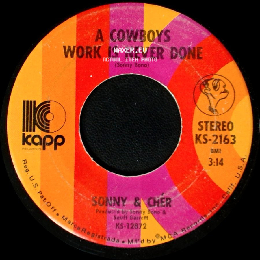 Sonny & Cher - Somebody / A Cowboys Work Is Never Done side B