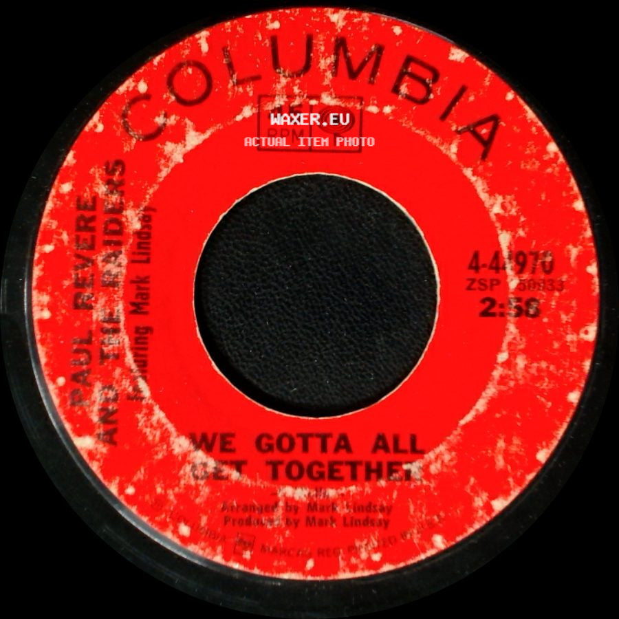 Paul Revere And The Raiders Featuring Mark Lindsay / Paul Revere And The Raiders - Frankfort Side Street / We Gotta All Get Together side B
