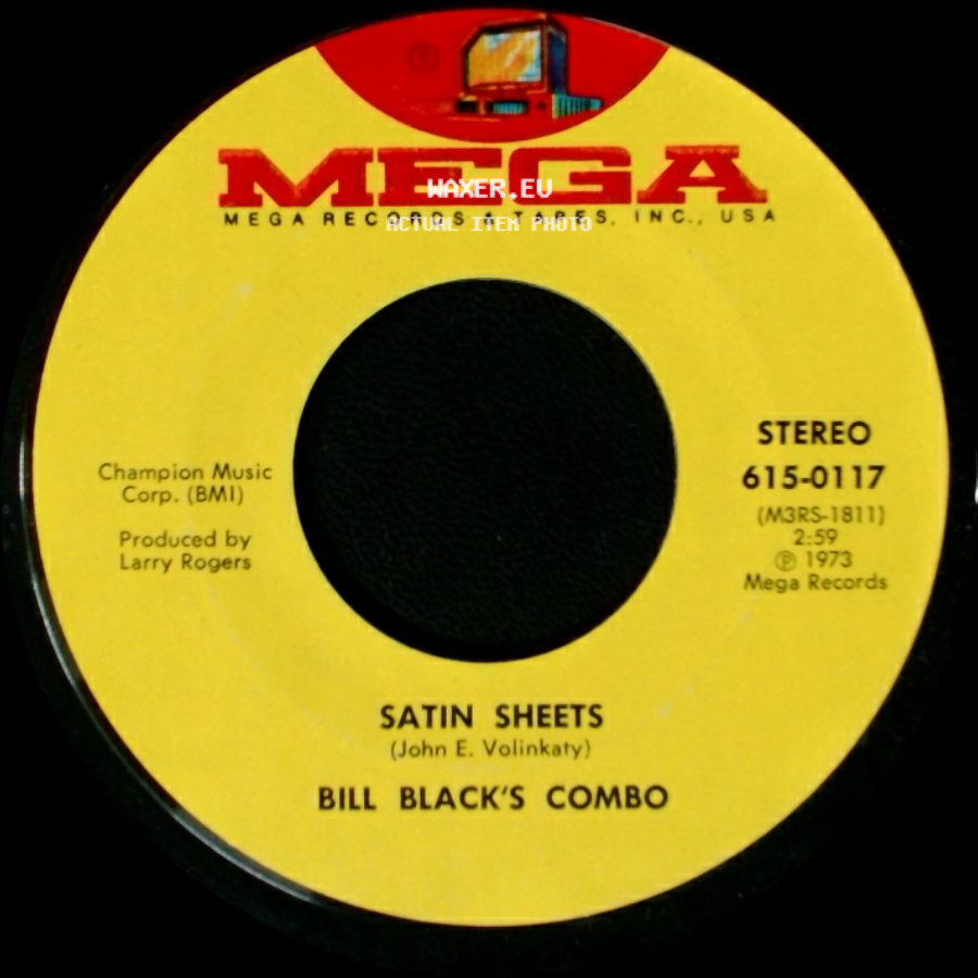 Bill Black's Combo - Satin Sheets / Satin Sheets side B