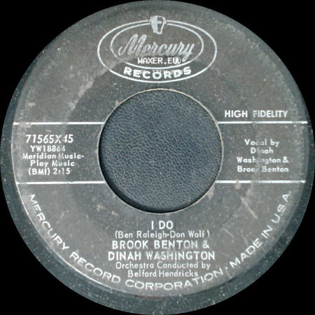 Brook Benton & Dinah Washington / Dinah Washington & Brook Benton - I Do / Baby (You've Got What It Takes) side A