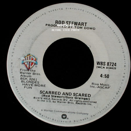 Rod Stewart - Da Ya Think I'm Sexy? / Scarred And Scared side B