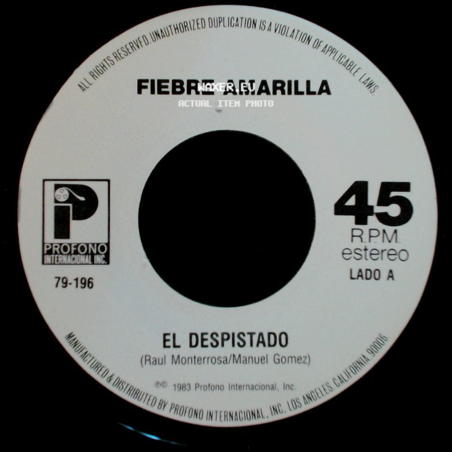 Fiebre Amarilla - El Despistado / Dejame Decirte side A