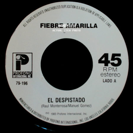 Fiebre Amarilla - El Despistado / Dejame Decirte side A
