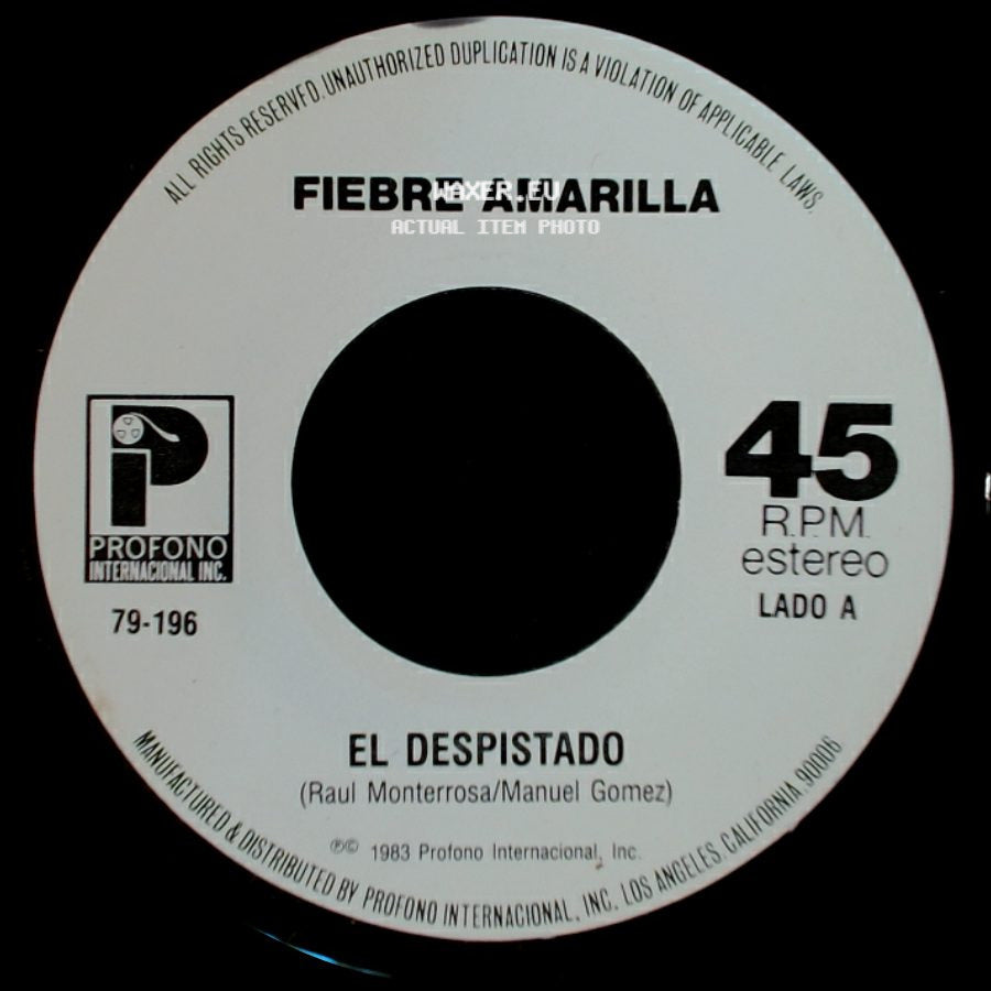 Fiebre Amarilla - El Despistado / Dejame Decirte side A