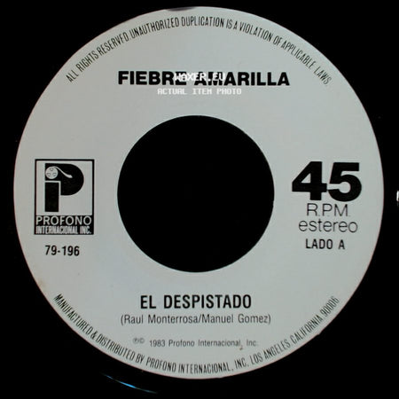 Fiebre Amarilla - El Despistado / Dejame Decirte side A