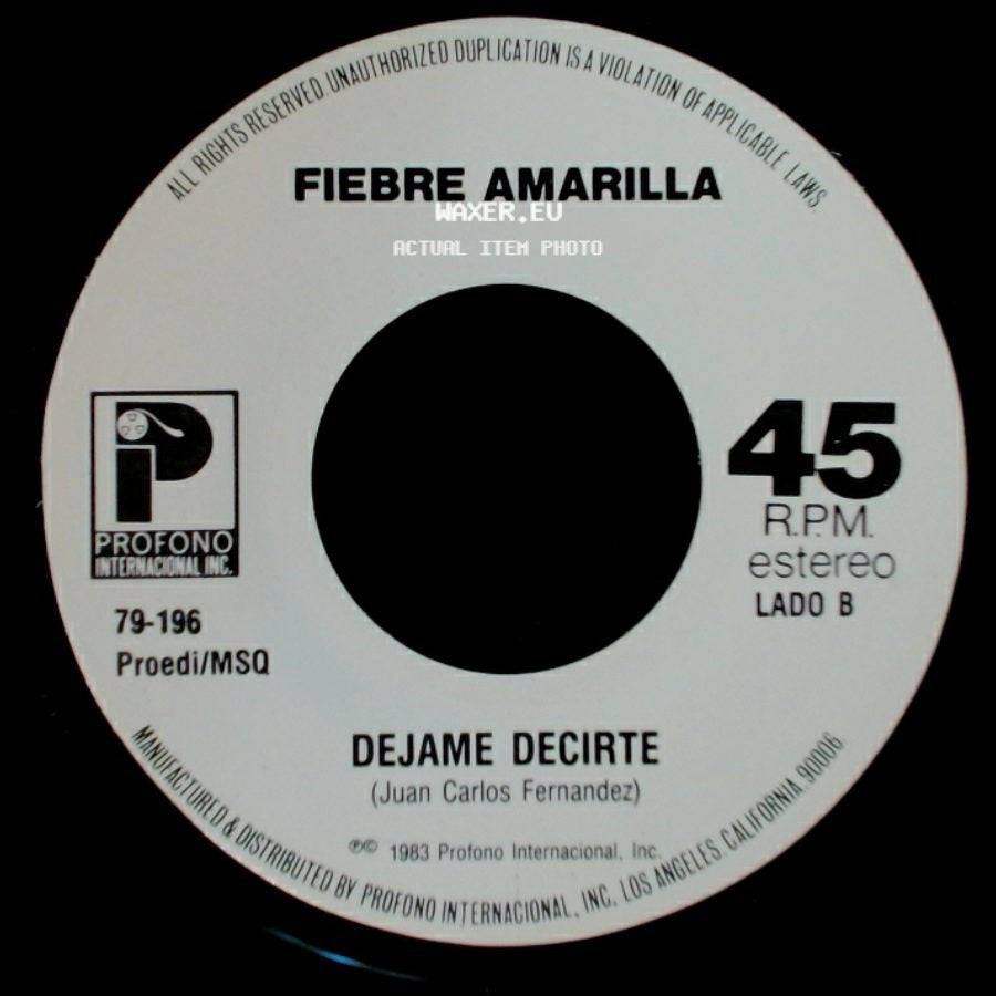 Fiebre Amarilla - El Despistado / Dejame Decirte side B