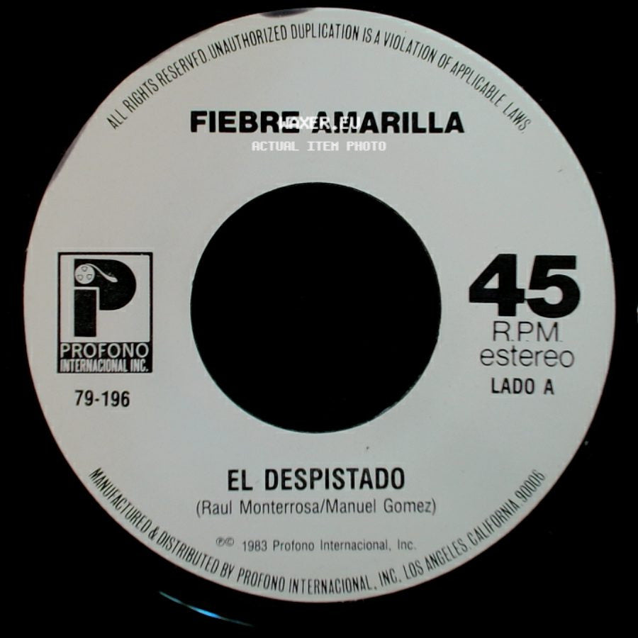 Fiebre Amarilla - El Despistado / Dejame Decirte side A
